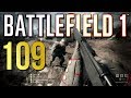 Battlefield 1: 109 Kills on Ops - PS4 PRO Multiplayer Gameplay