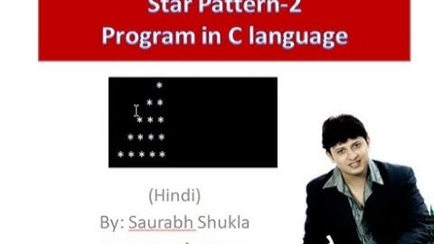 Star Pattern 2 Program in C language Hindi
