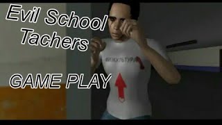 EVIL SCHOOL TEACHERS.GAMEPLAY screenshot 5