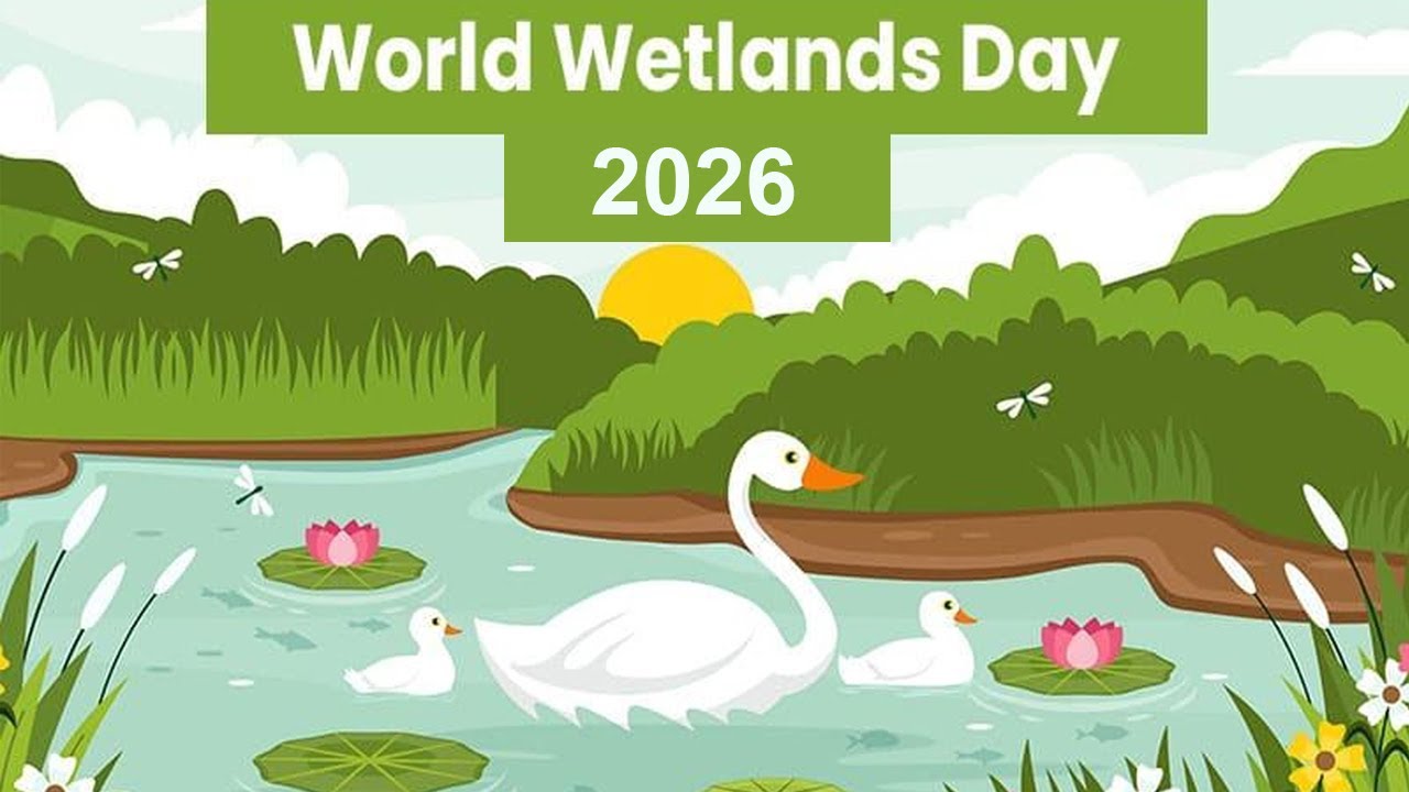 World Wetlands Day 2026
