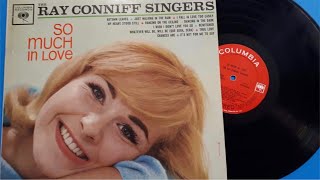 The Ray Conniff Singers - Que Sera Sera + True Love