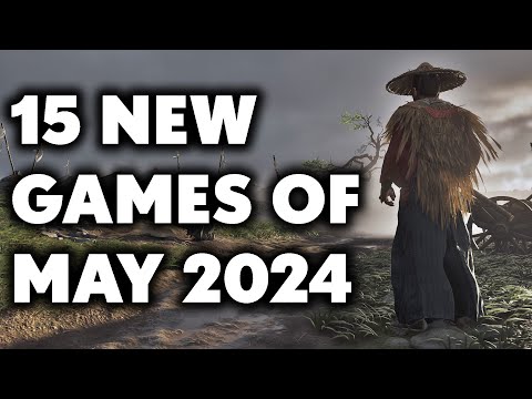 15 UPCOMING New Games of May 2024 You Need To Look Forward To