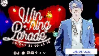 「Winning Parade」JAN 06 / 2023 (part 1)