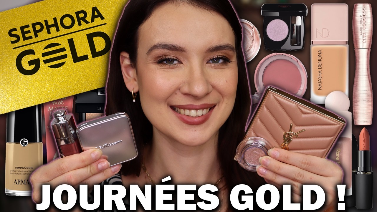 JOURNÉES GOLD SEPHORA DE MARS 2026 : RECOMMANDATIONS ET WISHLIST !