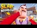 Slapping the neighbor  hello neighbor gameplay mods