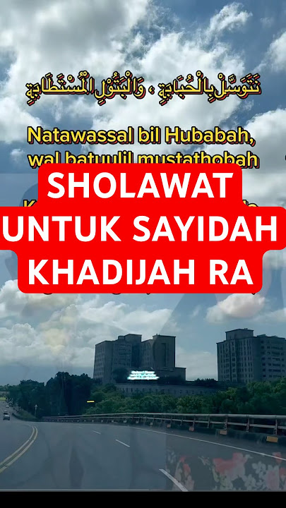 SHOLAWAT UNTUK SAYIDAH KHADIJAH #mbahkongji #sholawat #sholawatcinta #khadijahistrirasulullah