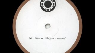 Adam Beyer - Recoded