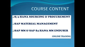 SAP MM / SAP S4 HANA SOURCING AND PROCUREMENT TRAINING