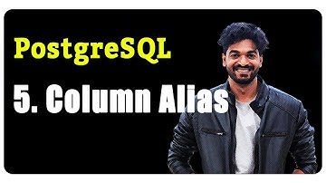 5. Column Alias (PostgreSQL Masterclass)