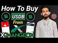 How to buy usdb token from xchangeon crypto exchange for b love network mining app activation