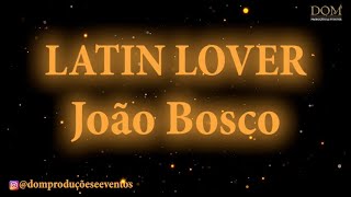 Samba-Okê - João Bosco - Latin Lover - Karaokê