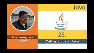 #025 call by value in java