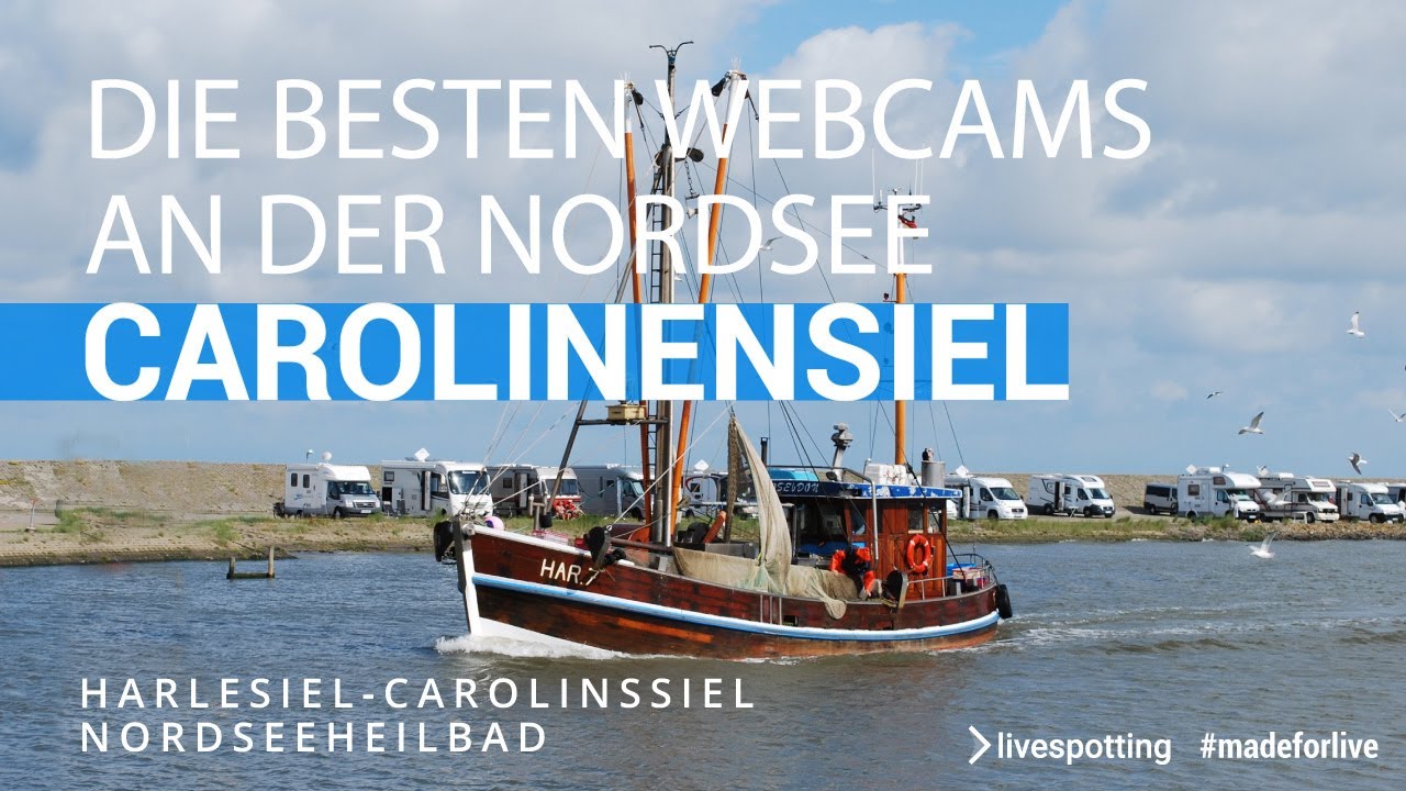 🔵 Nordsee live von der  Webcam am Campingplatz Harlesiel mit Blick auf Hafeneinfahrt und Wattenmeer