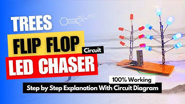 Flip-Flop LED Chaser Circuit | Running LEDs Tree Circuit | Circuit diagram