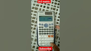 3×3 matrix solve by scientific calculator|#mathematics #maths #rgpv #shortsfeed