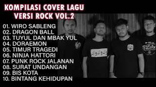 KUMPULAN / KOMPILASI COVER LAGU ROCK SANCA RECORDS VOL.2