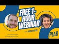 The Famous Free 1-hour Webinar