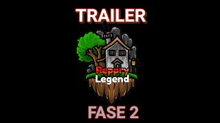 Reppry Legend Fase 2 [ Trailer ]