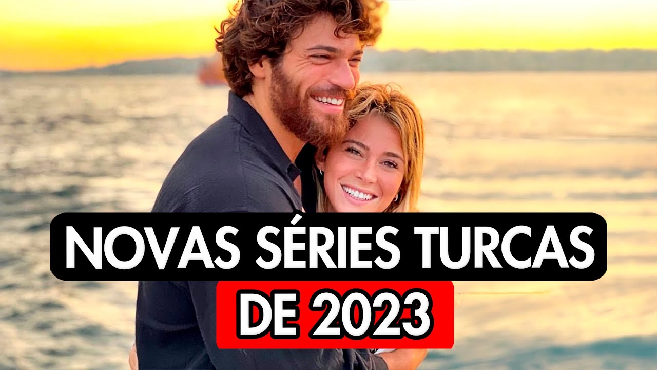 NOVAS SÉRIES TURCAS PARA VER DE 2023 