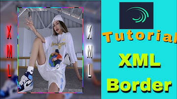 How To Create XML Border 🔰In Alight Motion💦💌/ Editing💗#alightmotionedit