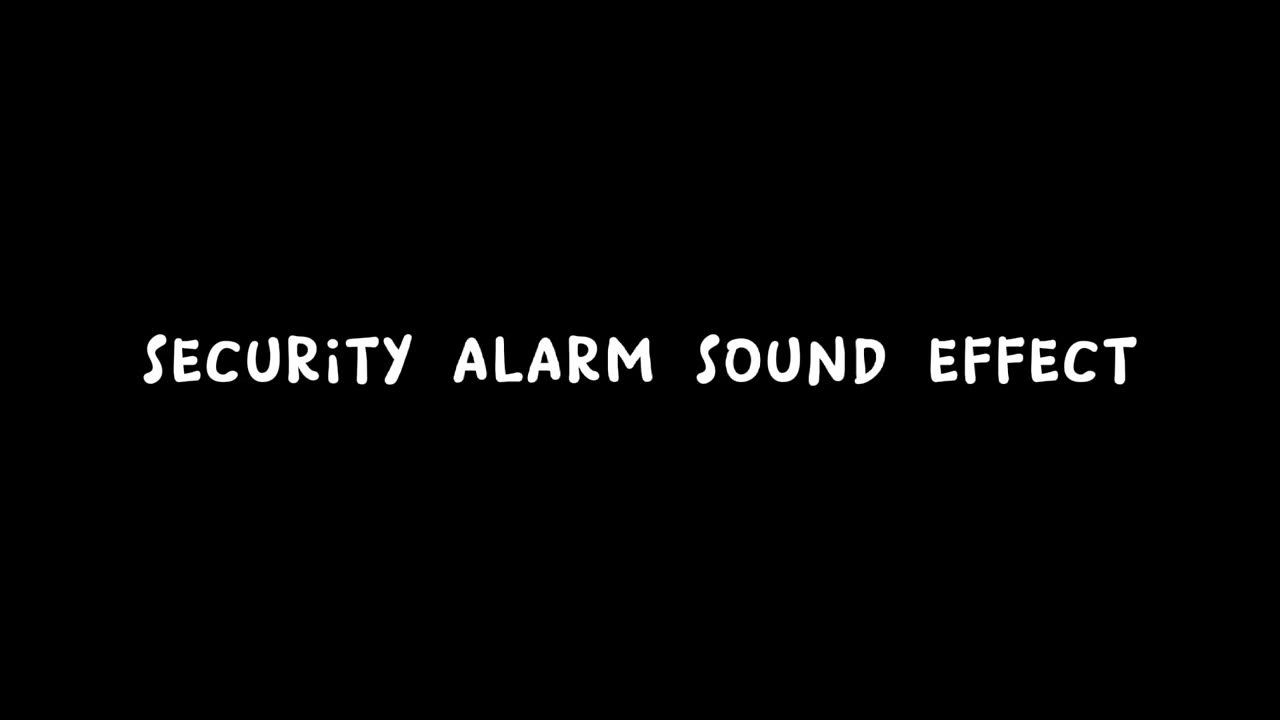 Security Alarm Sound Effect Free download No copyright YouTube
