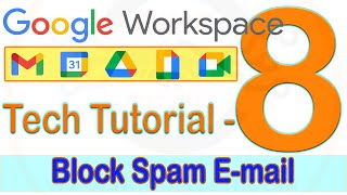 How To Block Spam Email Id in google workspace & Gmail. #BlockEmail #googleworkspace #gmail