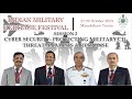 MILFEST Session 2: Cyber Security- Protecting Military CII, Threat Analysis and Response