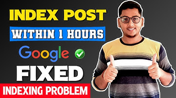 How to Index New Blog Post in Google within 1 Hours using Instant Indexing Api -Fix Indexing Problem