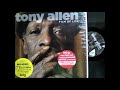 TONY ALLEN  -  FILM OF LIFE  -  (( FULL ALBUM ))