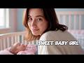 SWEET BABY GIRL (LYRICS)