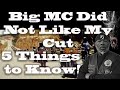 A Big MC Had a Problem With My Cut 5 Things To Know