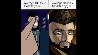 Average Fan vs Average Enjoyer but it's Animated and about Deus Ex