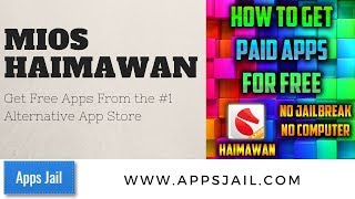 How To Get Free Apps With MIOS Haimawan - No Jailreak