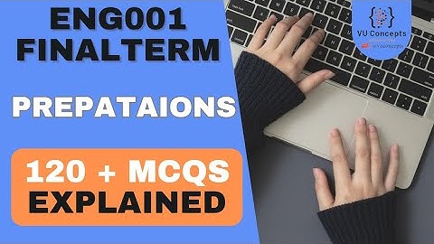 ENG001 Final Term Preparation 2025 | ENG001 final term mcqs