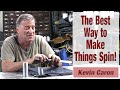 The best way to make things spin  kevin caron