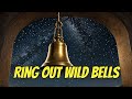 Ring Out Wild Bells