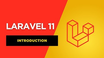 Laravel 11 Introduction for Beginners | New Features, Setup & First Steps Tutorial