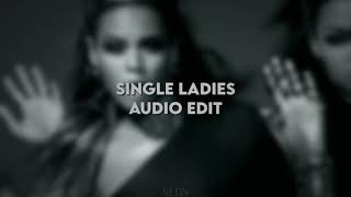 Single Ladies Audio Edit