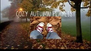 2025 fall playlist🫶🏻🍂🍁💋|| autumn vibes for sept/oct