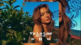 Ya La Laa | Sped up | DYSTINCT | Tiktok version
