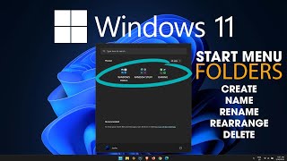 How to Create, Rename, Remove Start menu on Windows 11.