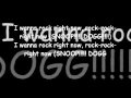 snoop dogg - i wanna rock lyrics