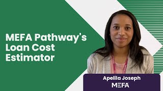 Estimate Your Loan Costs with MEFA Pathway