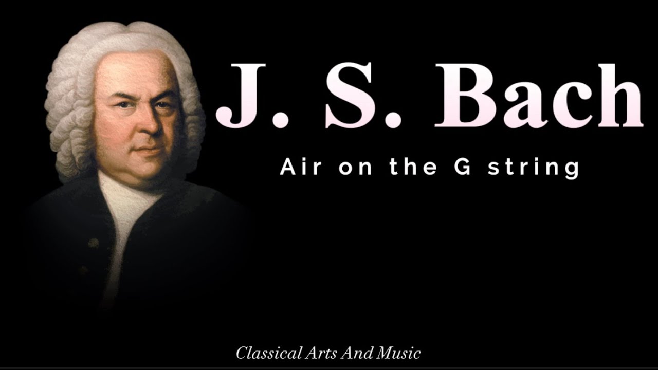 J S Bach Air On The G String YouTube J s bach air on the g string youtube
