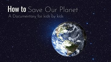 How to Save Our Planet