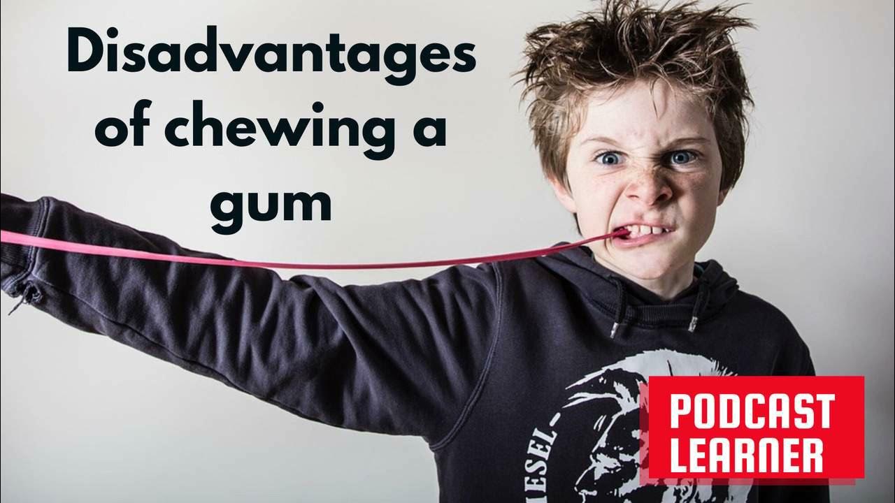 Disadvantages of chewing gums Why you should avoid it? YouTube