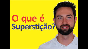 Porque que uma pessoa é supersticiosa?