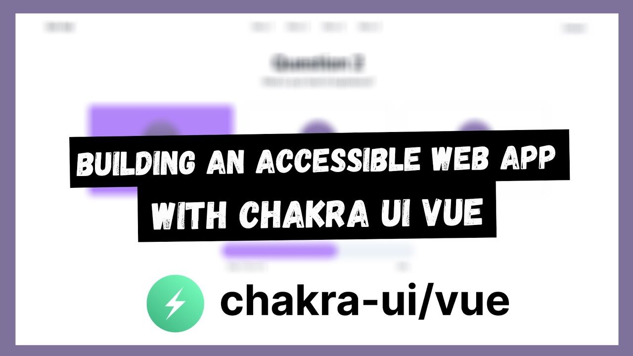 Building An Accessible Web App with Chakra UI Vue - YouTube