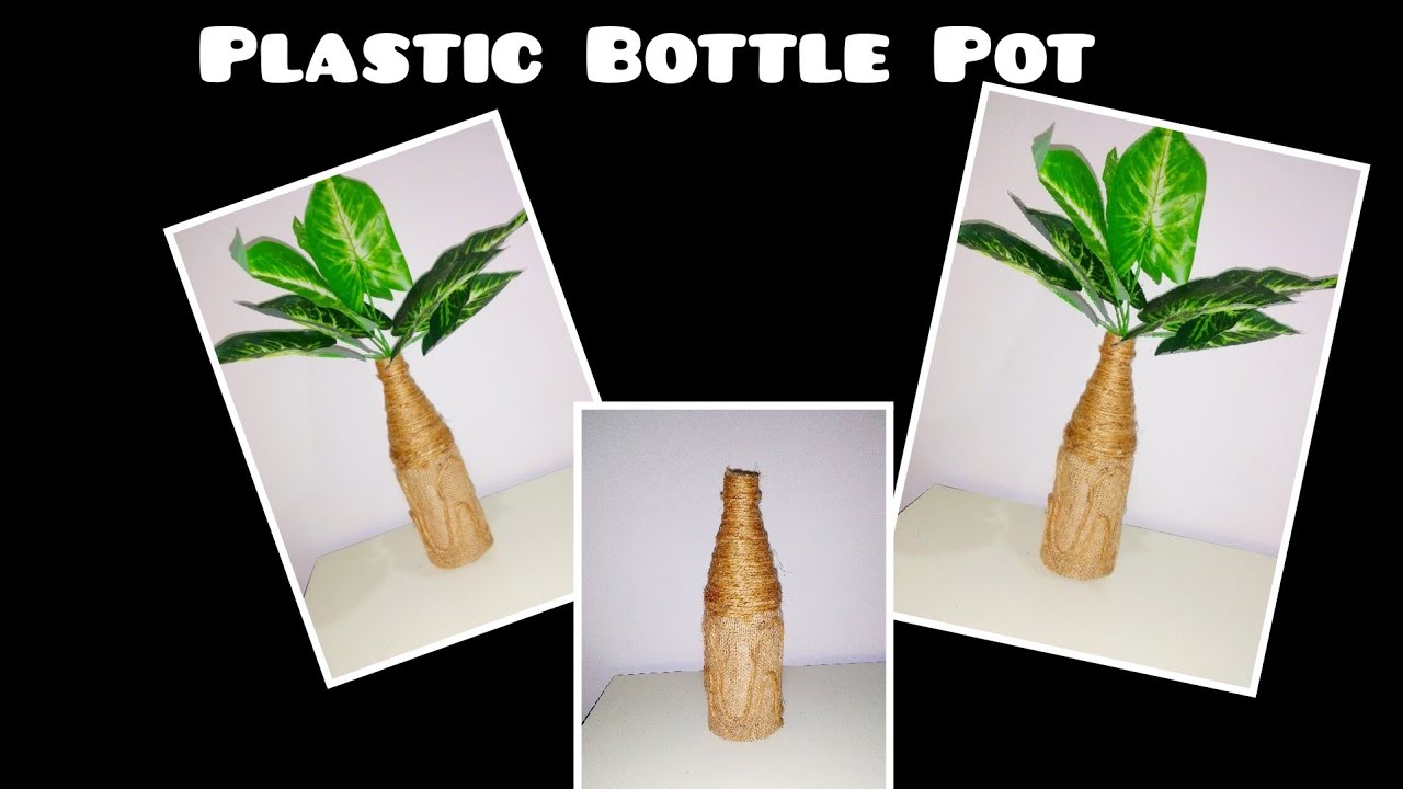 Plastic Bottle Pot |  Bottle craft Decorations |  plastic Bottle Recycling pot
