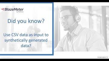 Use CSV Data as Input to Synthetically Generated Data | Did You Know by BlazeMeter
